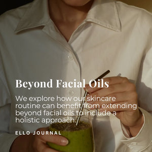 Beyond Ello Facial Oils 